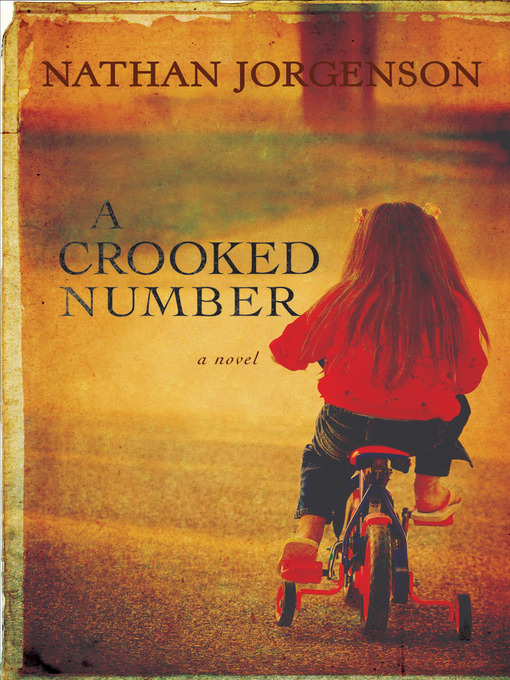 Title details for A Crooked Number by Nathan Jorgenson - Available